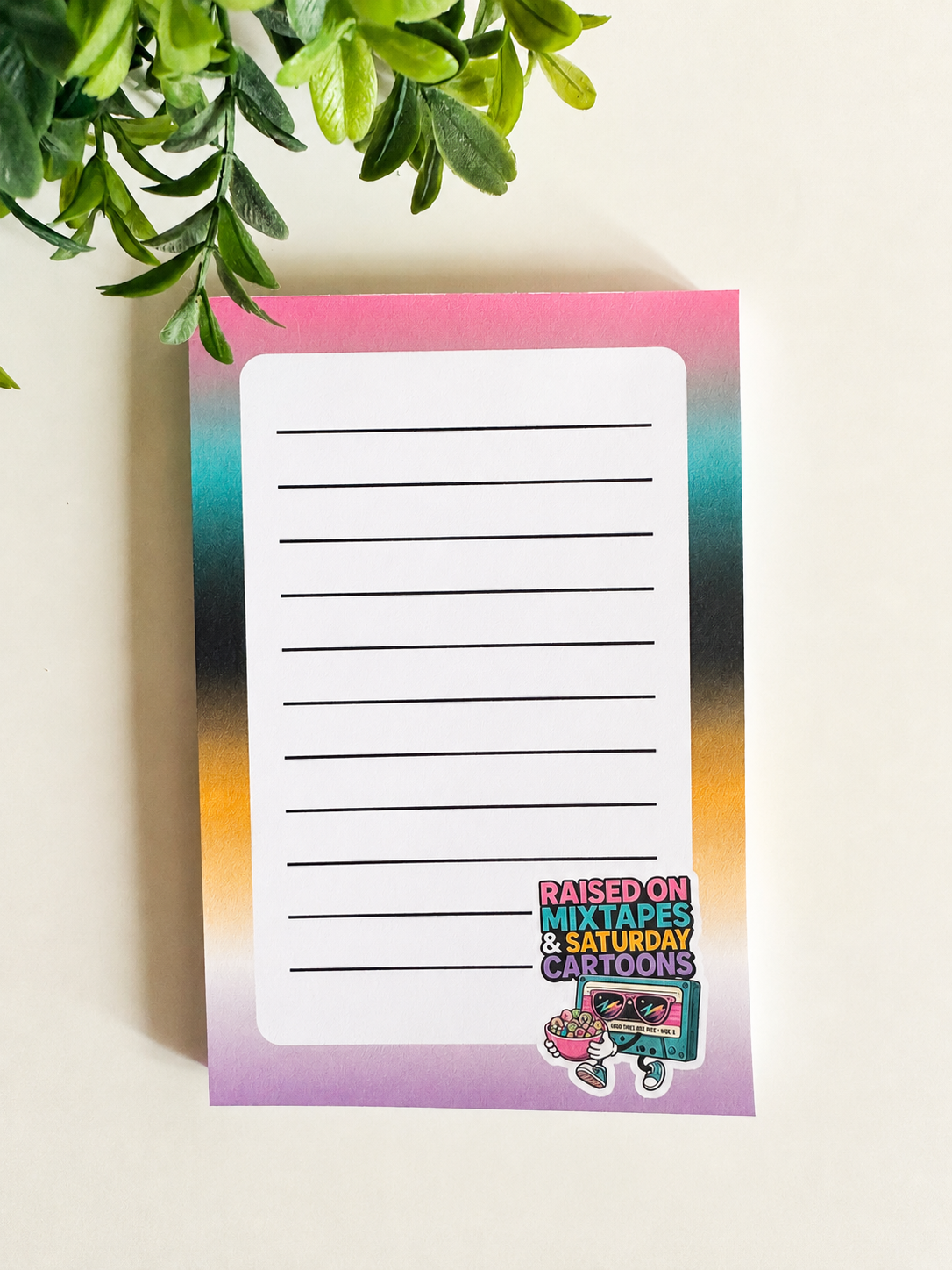 Raised on Mixtapes & Saturday Morning Cartoons Notepad