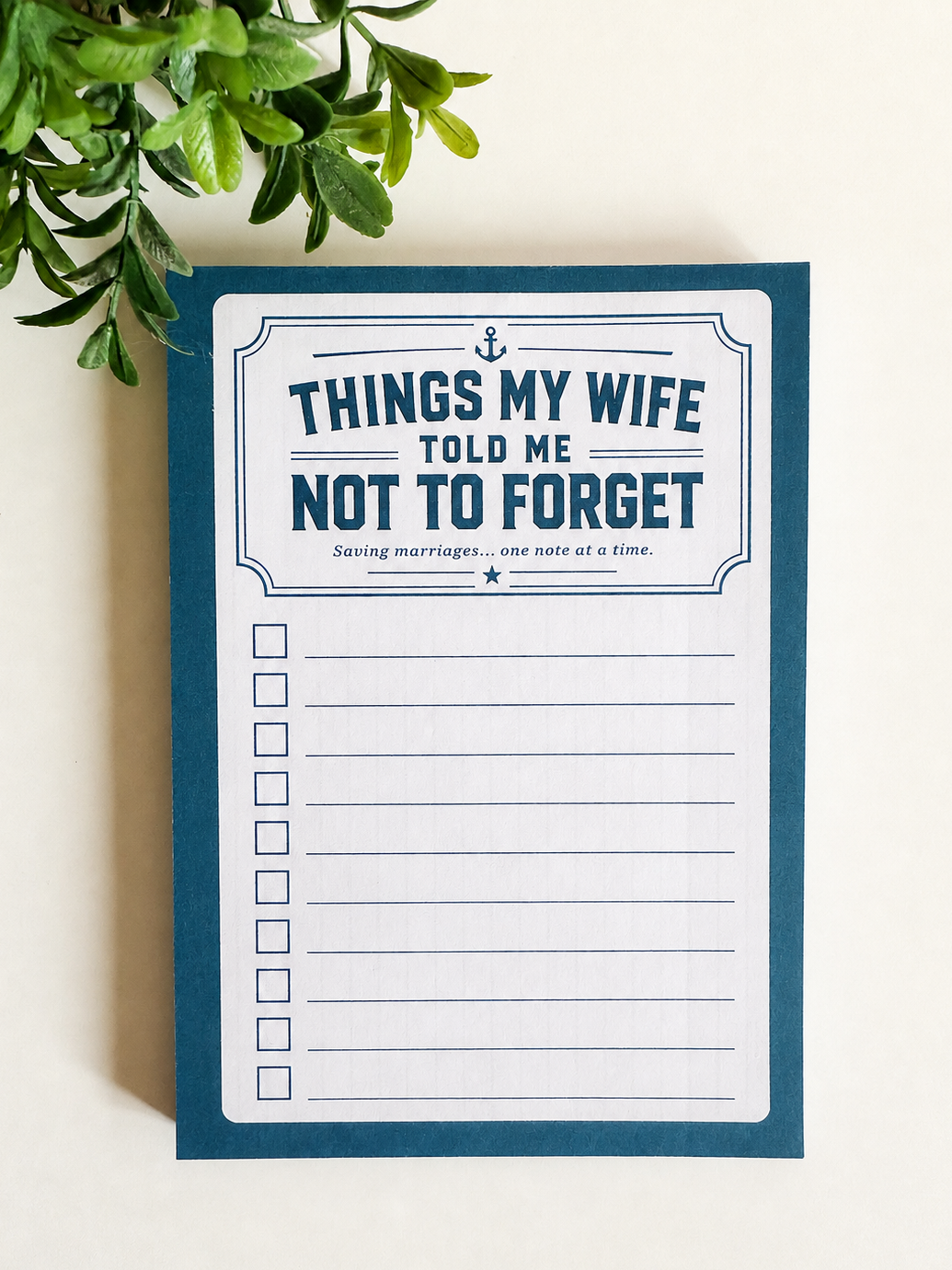 Things My Wife Told Me Not to Forget Notepad